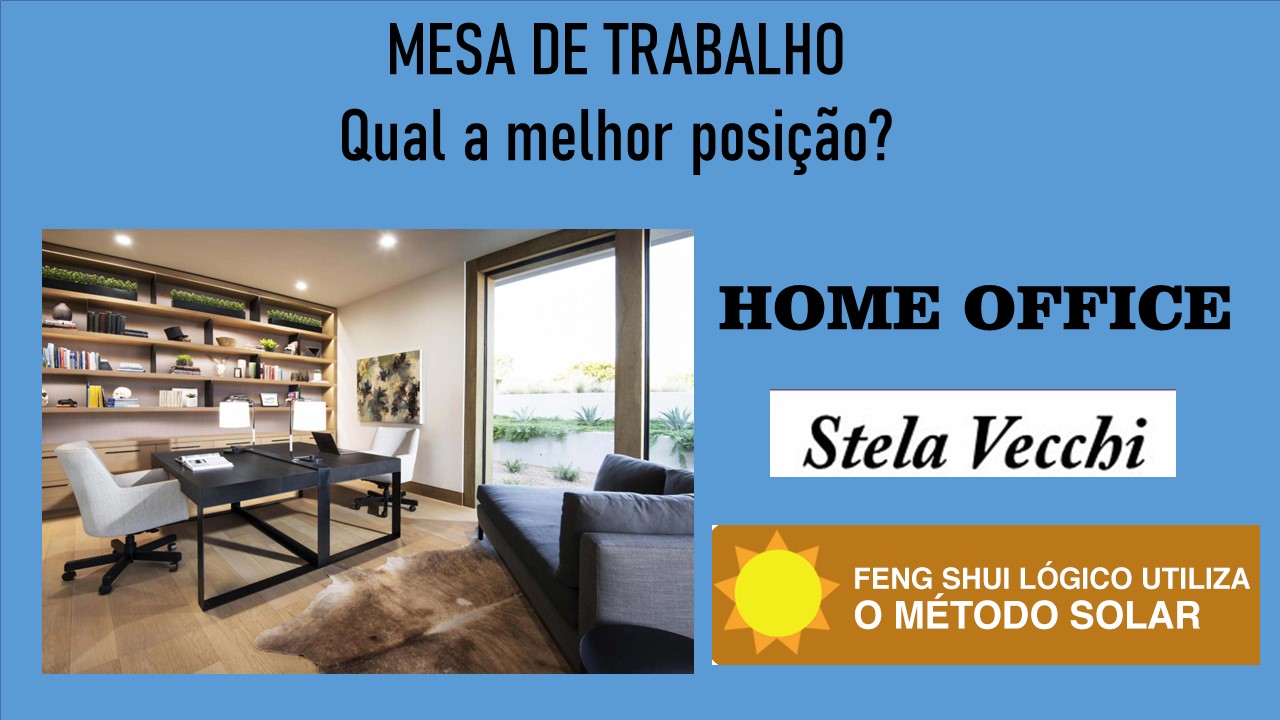 Qual a melhor posição para a mesa de trabalho?